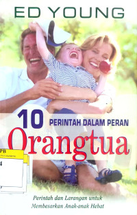 Image of 10 Perintah Dalam Peran Orang Tua