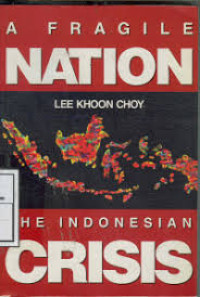 Image of AFRAGILE NATION  THE INDONESIAN CRISIS