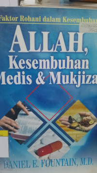 Image of Allah, Kesembuhan, Medis & Mujizat