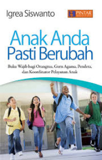 Image of ANAK ANDA PASTI BERUBAH