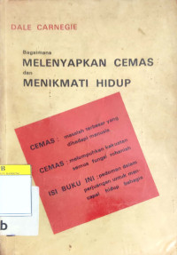 Image of Bagaimana Melenyapkan Cemas dan Menikmati Hidup
