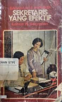 Image of Bagaimana menjadi Sekretaris yang Efektif