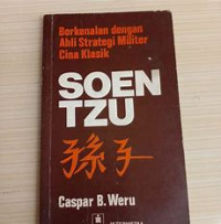 Image of Berkenalan dengan Ahli Strategi Militer Cina Klasik Soen Tzu