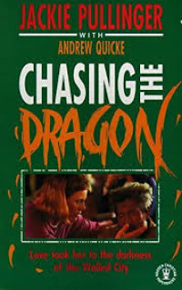 Image of CHASING THE DRAGON
