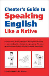 Image of Cheater's Guide to Speaking English Like a Native