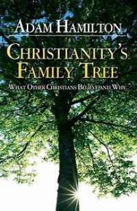 Image of CHRISTIANITY'S FAMILY TREE