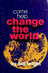 Image of Come Help Change the World