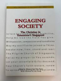 Image of ENGAGING SOCIETY: The Christian in Tomorrow's Singapore