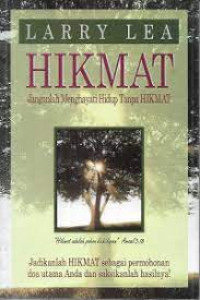 Image of Hikmat Janganlah  Menghayati Hidup Tanpa Hikmat