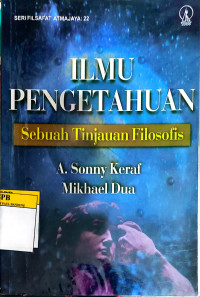 Image of Ilmu Pengetahuan Sebuah Tinjauan Filosofis