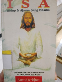 Image of ISA - Hidup Dan Ajaran Sang Masiha