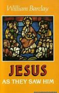 Image of JESUS AS THEY SAW HIM