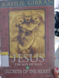 Image of Jesus The Son Of Man & Secrets Of The Heart