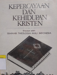 Image of Kepercayaan Dan Kehidupan Kristen