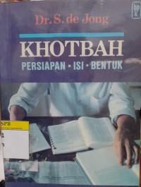 Image of Khotbah (Persiapan-Isi-Bentuk)