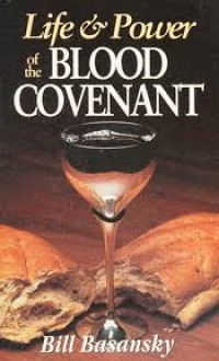 Image of Life & Power of the BLOOD COVENANT