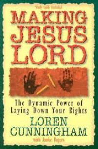 Image of MAKING JESUS LORD