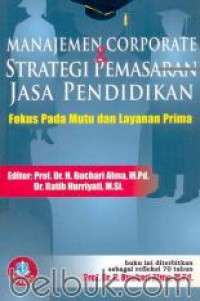 Image of Manajemen Corporate & Strategi Pemasaran Jasa Pendidikan