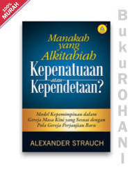 Image of MANAKAH YANG ALKITABIAH KEPENATUAN ATAU KEPENDETAAN