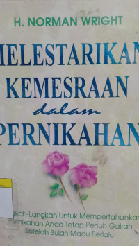 Image of Melestarikan Kemesraan Dalam Pernikahan