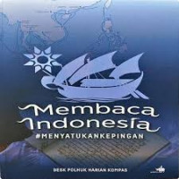 Image of Membaca Indonesia Menyatukan Kepingan