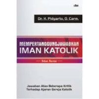 Image of MEMPERTANGGUNGJAWABKAN IMAN KATOLIK