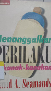Image of Menanggalkan Perilaku Kekanak-kanakan