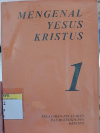 Image of Mengenal Yesus Kristus 1