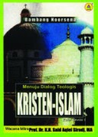 Image of MENUJU DIALOG TEOLOGI : KRISTEN - ISLAM