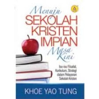 Image of Menuju Sekolah Kristen Impian Masa Kini