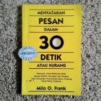 Image of Menyatakan Pesan dalam 30 Detik Atau Kurang