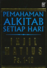 Image of Pemahaman Alkitab Setiap Hari - Injil Matius 1-10