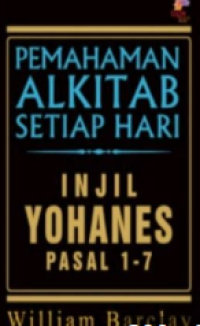 Image of Pemahaman Alkitab Setiap Hari - Injil Yohanes 1-7