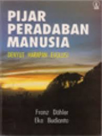 Image of Pijar Peradaban Manusia Denyut Harapan Evolusi