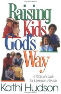 Image of RAISING KIDS GOD'S WAY