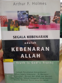 Image of Segala Kebenaran Adalah Kebenaran Allah