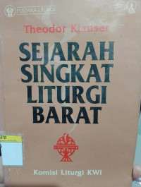 Image of Sejarah Singkat Liturgi Barat