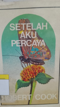 Image of Setelah Aku Percaya