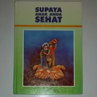Image of Supaya Anak Anda Sehat