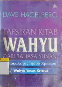 Image of Tafsiran Kitab Wahyu Dari Bahasa Yunani