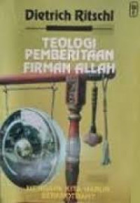 Image of TEOLOGI PEMBERITAAN FIRMAN ALLAH