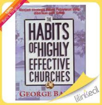 Image of THE HABITS OF HIGHLY EFFECTIVE CHURCHES