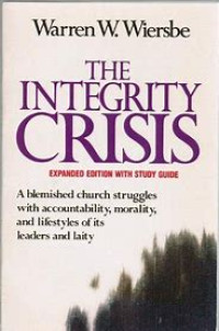 Image of THE INTEGRITY CRISIS EXPANDED EDITION WITH STUDY GUIDE