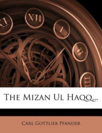 Image of The Mizan Ul Haqq Balance of Truth