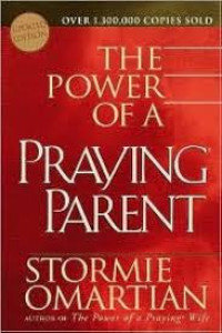 Image of THE POWER OF A PRAYING PARENT