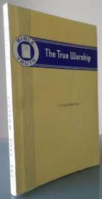 Image of The True Worship