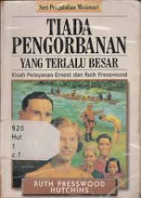 Image of TIADA PENGORBANAN YANG TERLALU BESAR