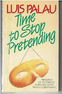 Image of Time to Stop Pretending