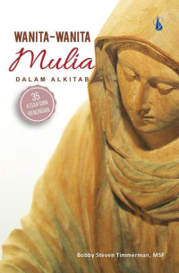Image of Wanita - wanita mulia dalam Alkitab