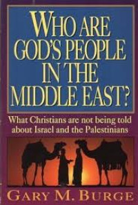 Image of WHO ARE GOD'S PEOPLE IN THE MIDDLE EAST?